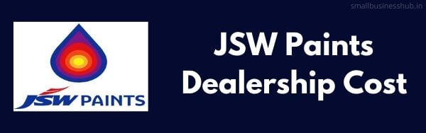 JSW paints dealership cost