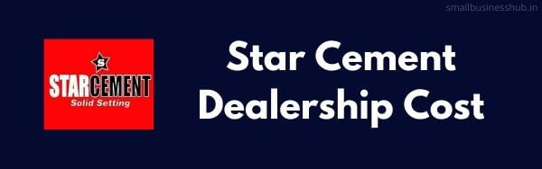 star cement dealership cost