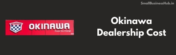 Okinawa Dealership cost