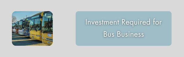 Investment for Bus business