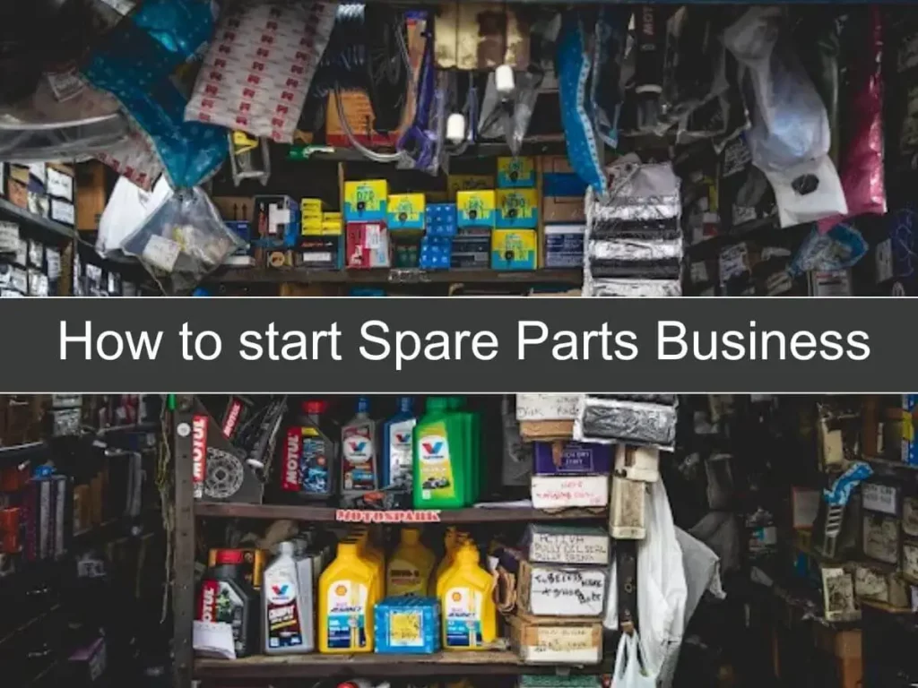 How to Start a Spare Parts Business