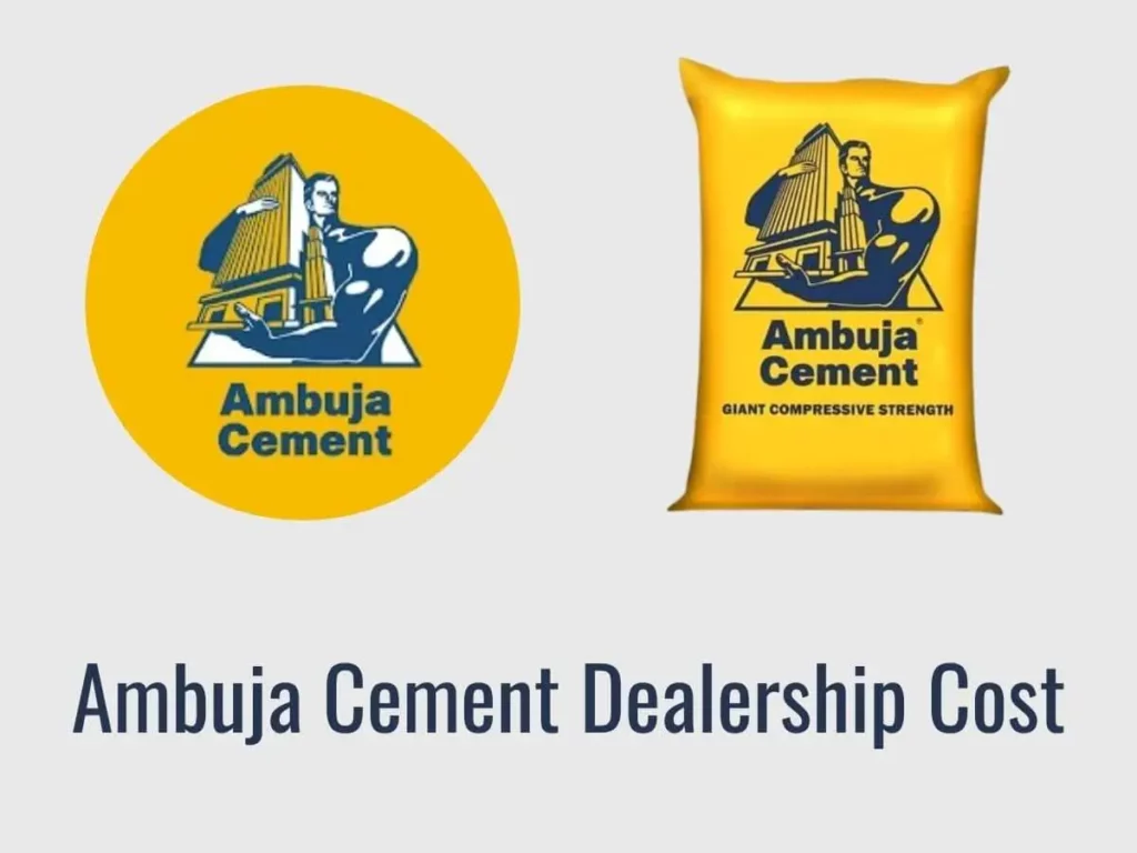 Ambuja Cement Dealership Cost