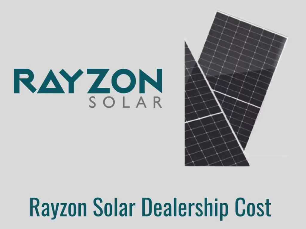 Rayzon Solar Dealership Cost